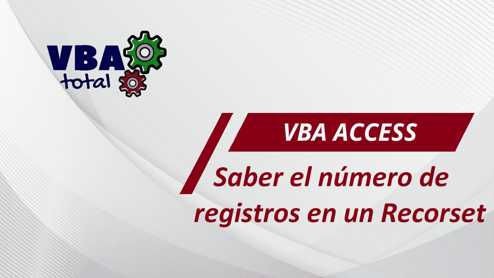 Saber el número de registros en un recordset con VBA VBA Total